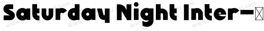 Saturday Night Inter字体转换